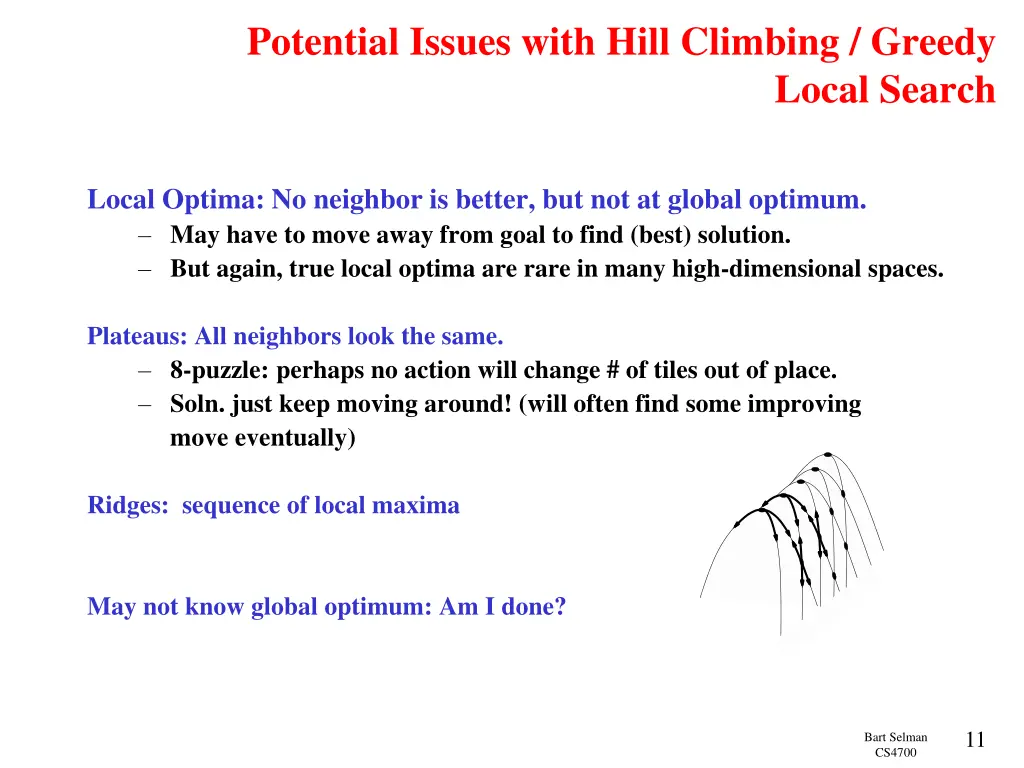 potential issues with hill climbing greedy