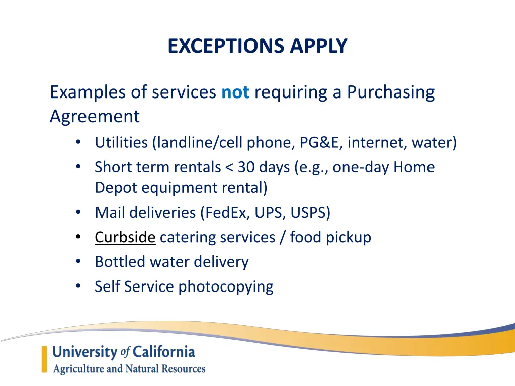 exceptions apply