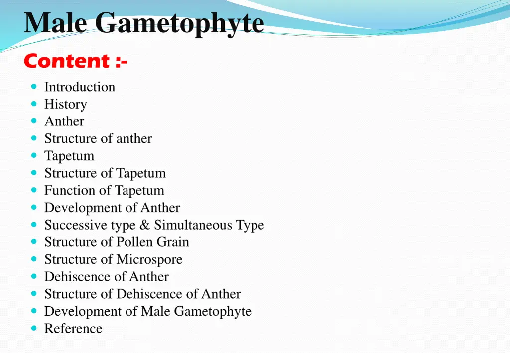 male gametophyte content introduction history