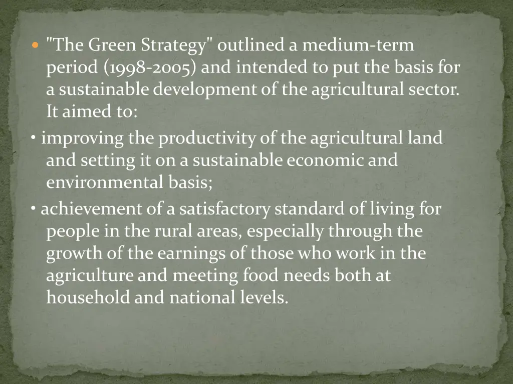 the green strategy outlined a medium term period