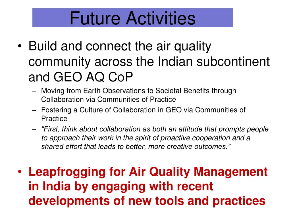 future activities