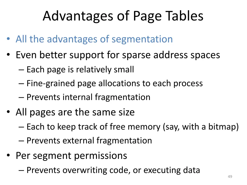 advantages of page tables