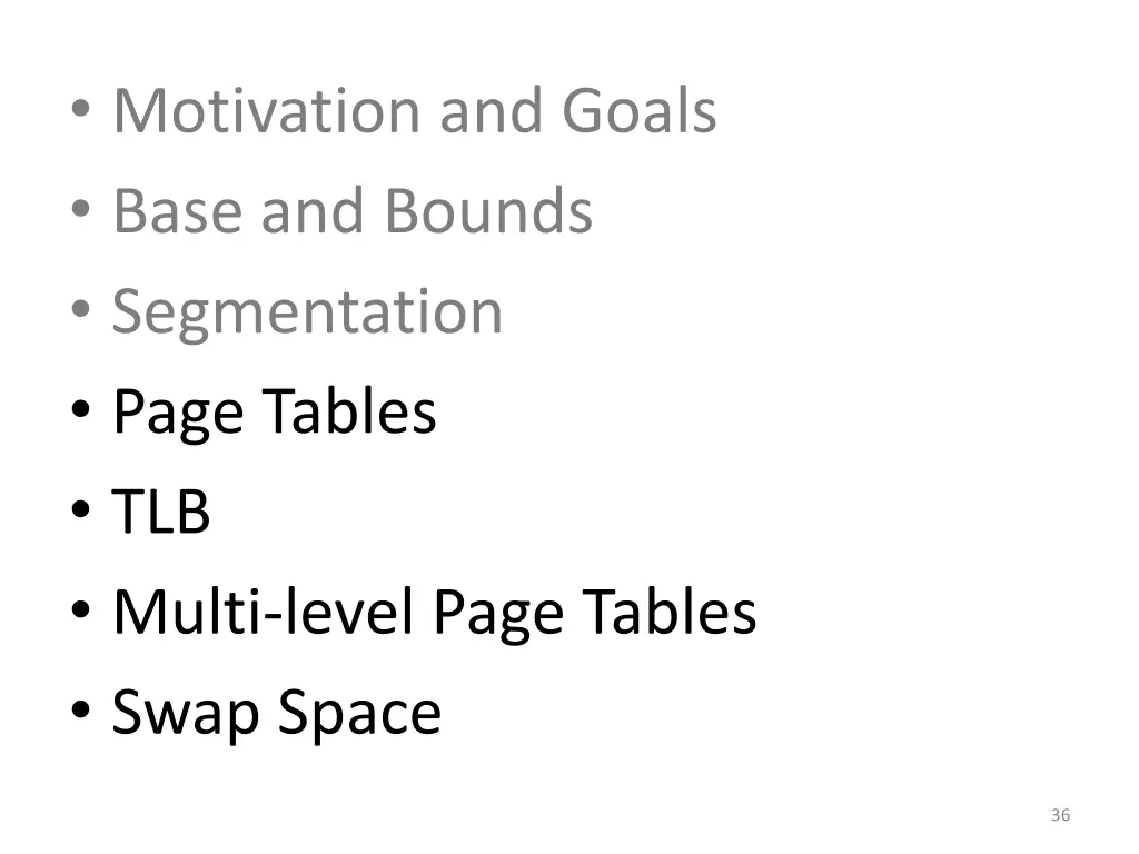 motivation and goals base and bounds segmentation 3