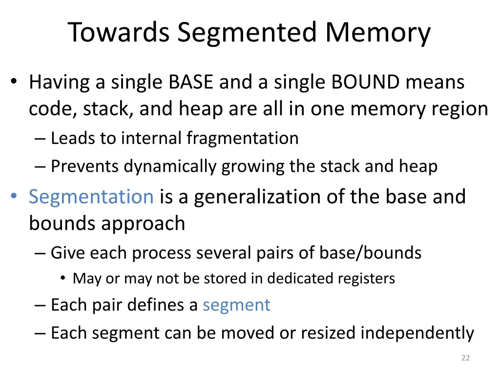 towards segmented memory