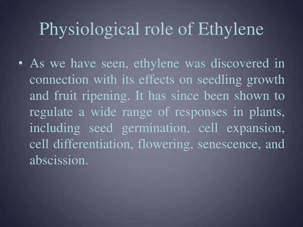 physiological role of ethylene