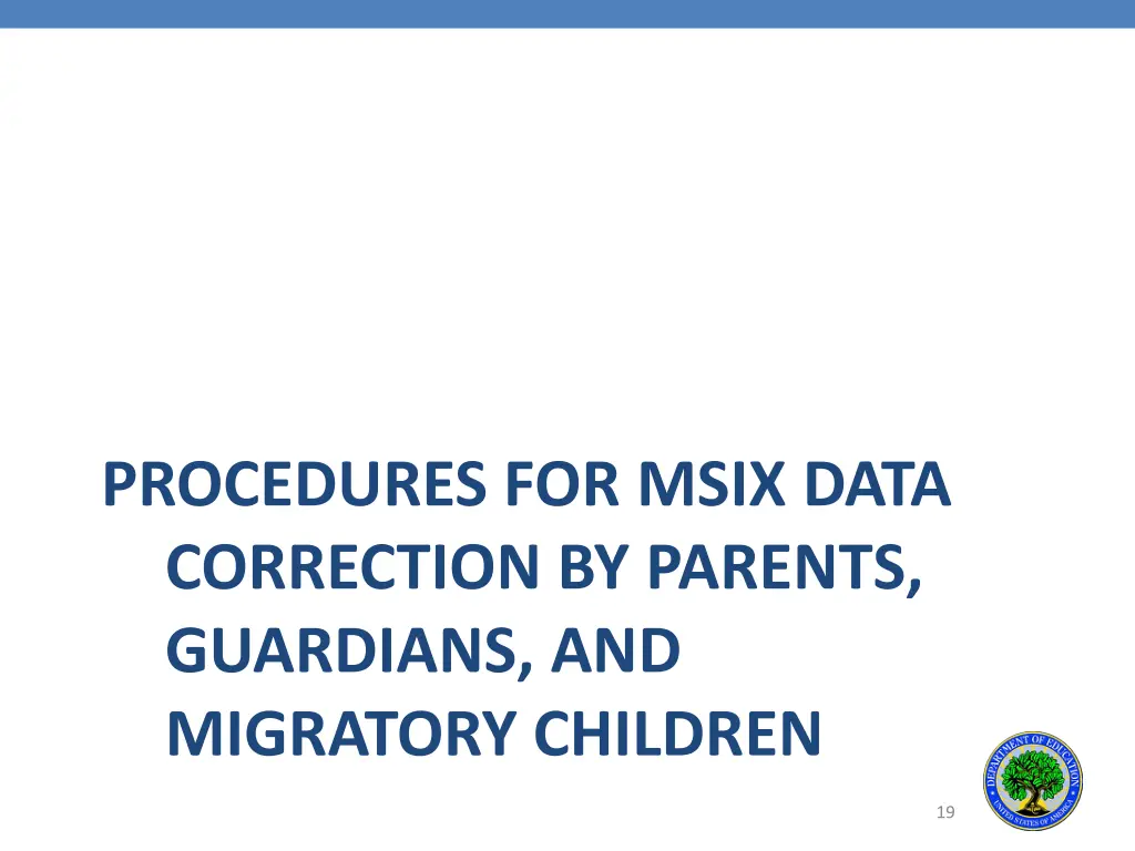 procedures for msix data correction by parents
