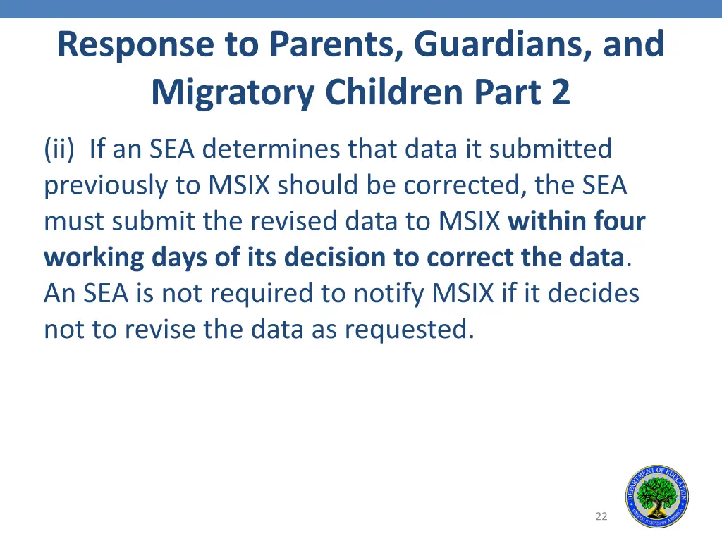 response to parents guardians and migratory 1