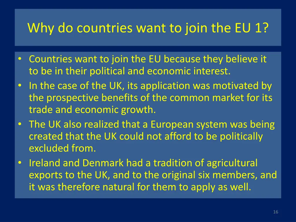 why do countries want to join the eu 1