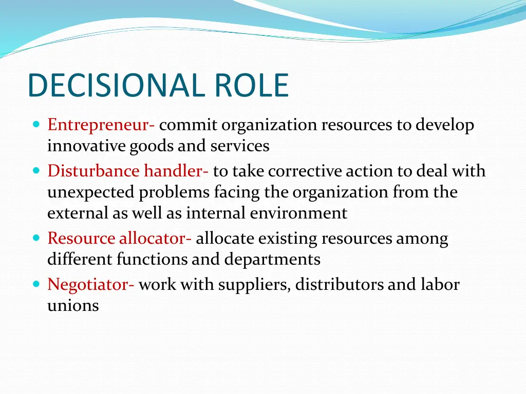 decisional role