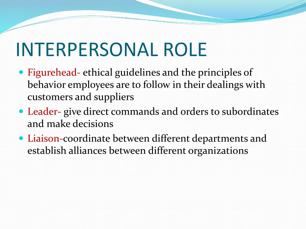 interpersonal role