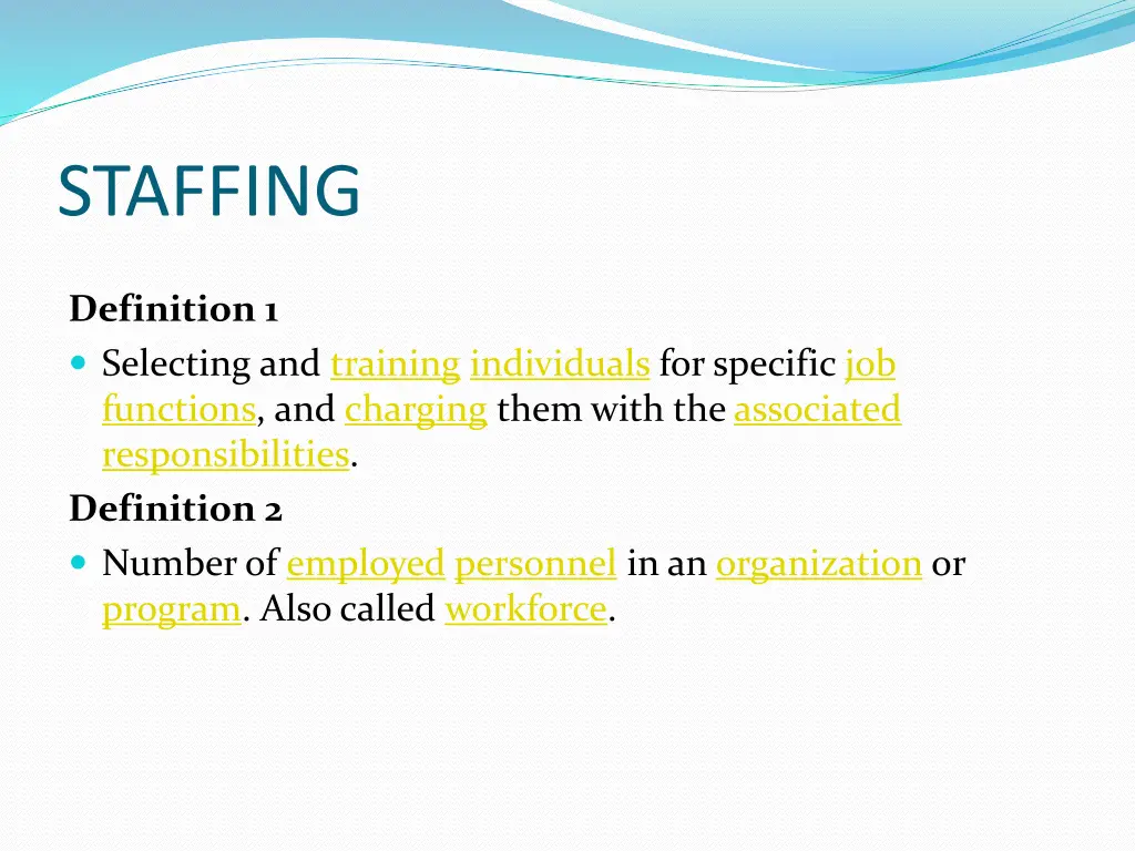 staffing