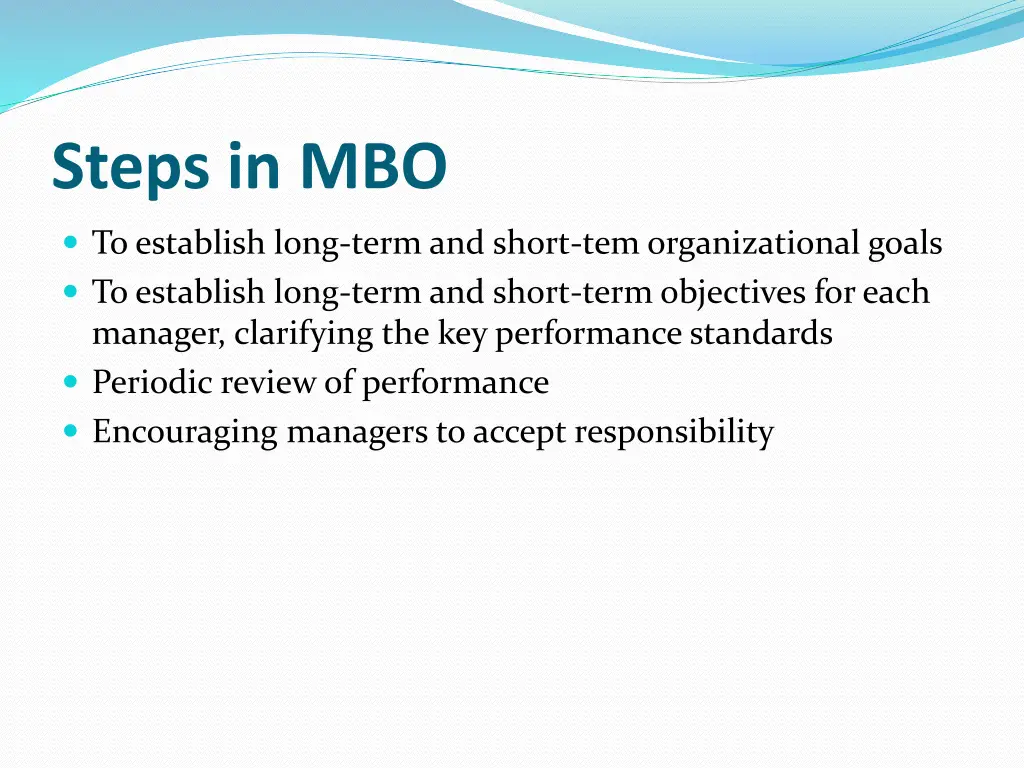 steps in mbo