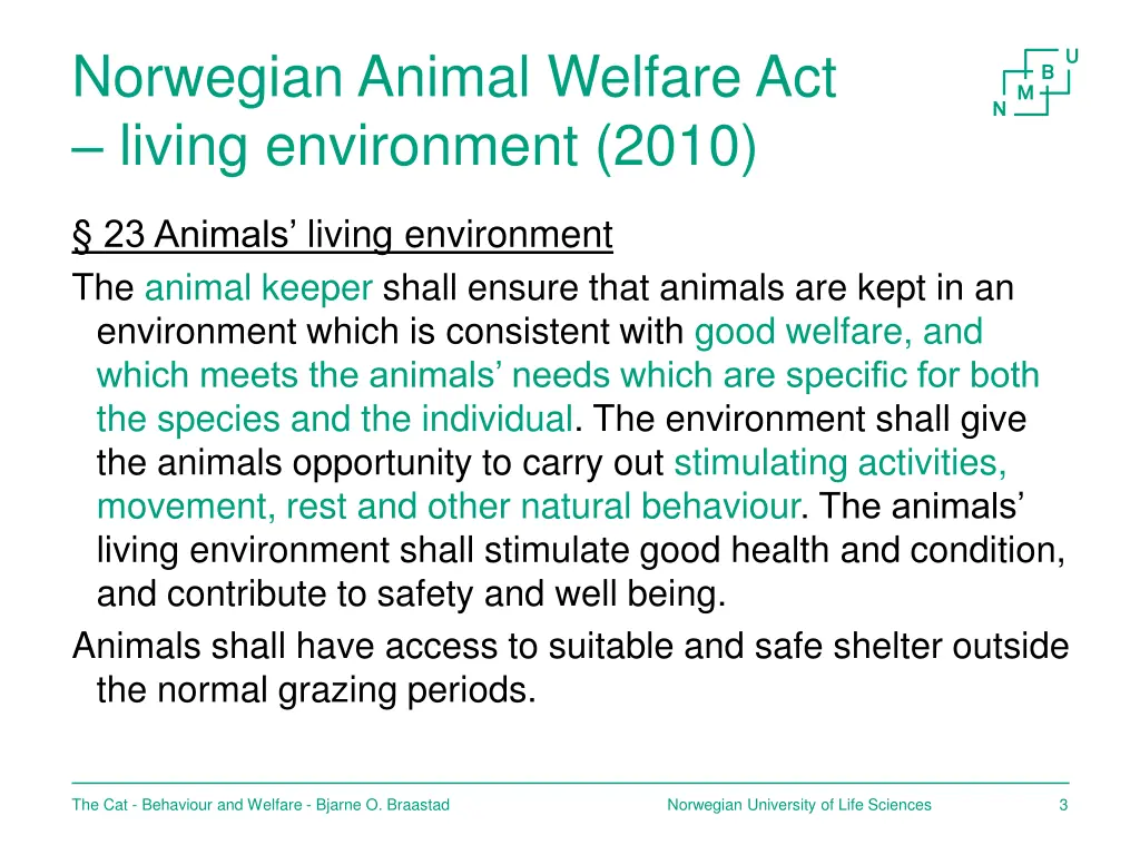 norwegian animal welfare act living environment