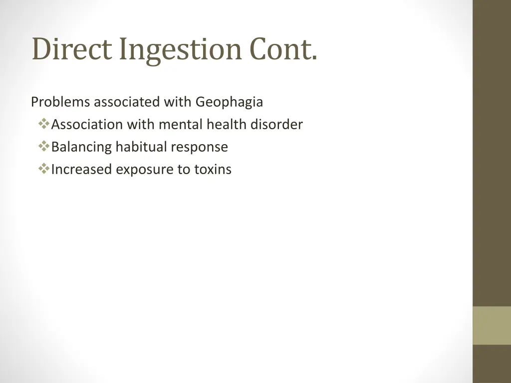 direct ingestion cont 1