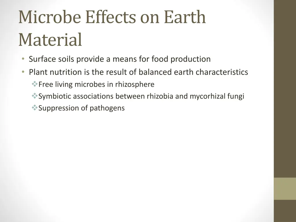 microbe effects on earth material surface soils