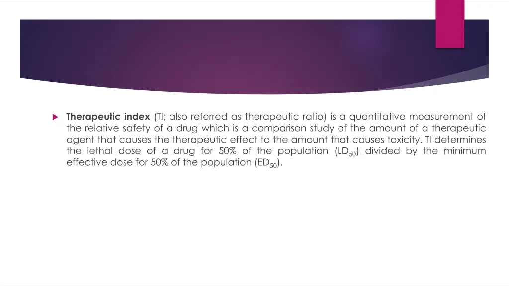 therapeutic index ti also referred as therapeutic