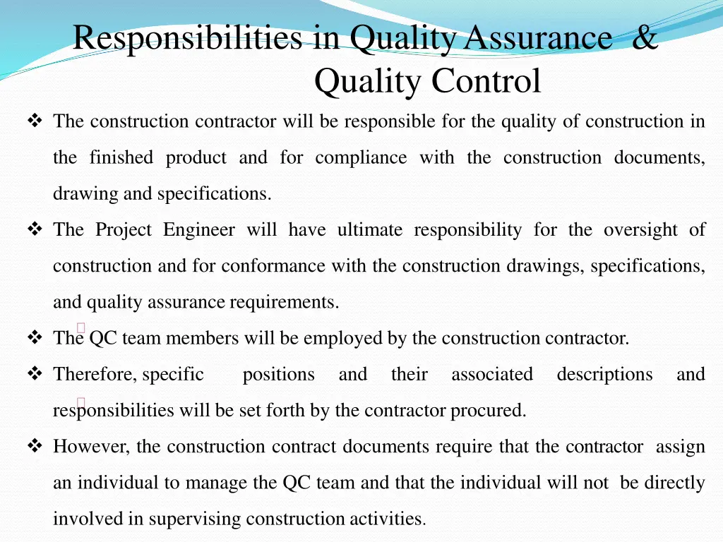 responsibilities in qualityassurance quality