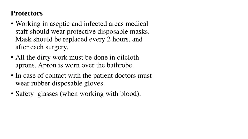 protectors working in aseptic and infected areas