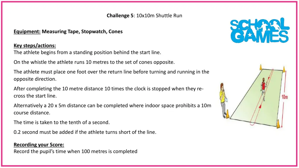 challenge 5 10x10m shuttle run