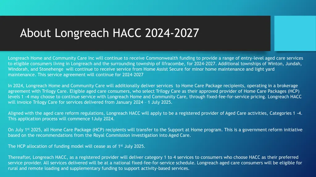about longreach hacc 2024 2027