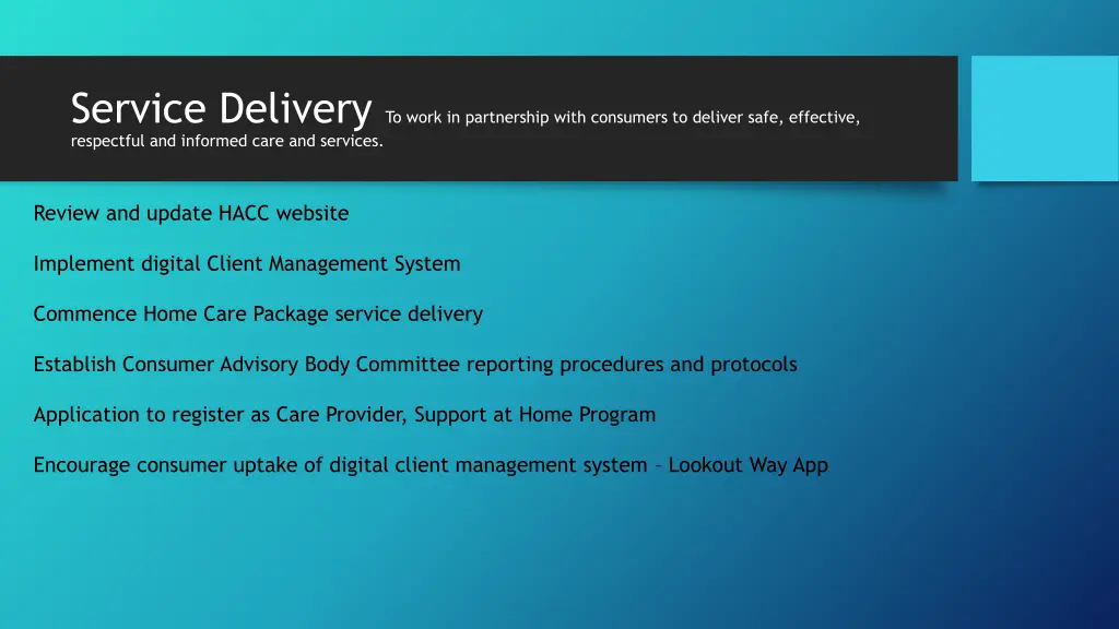 service delivery to work in partnership with