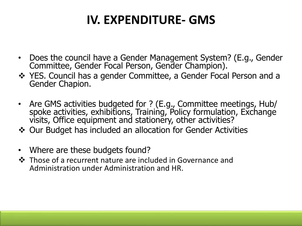 iv expenditure gms
