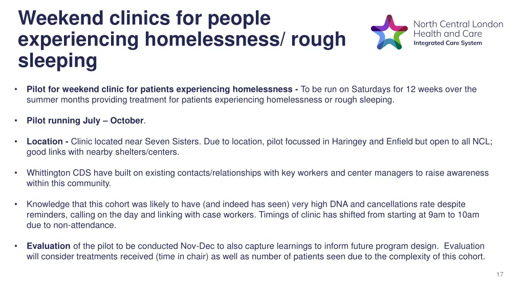 weekend clinics for people experiencing