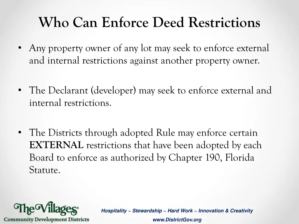 who can enforce deed restrictions