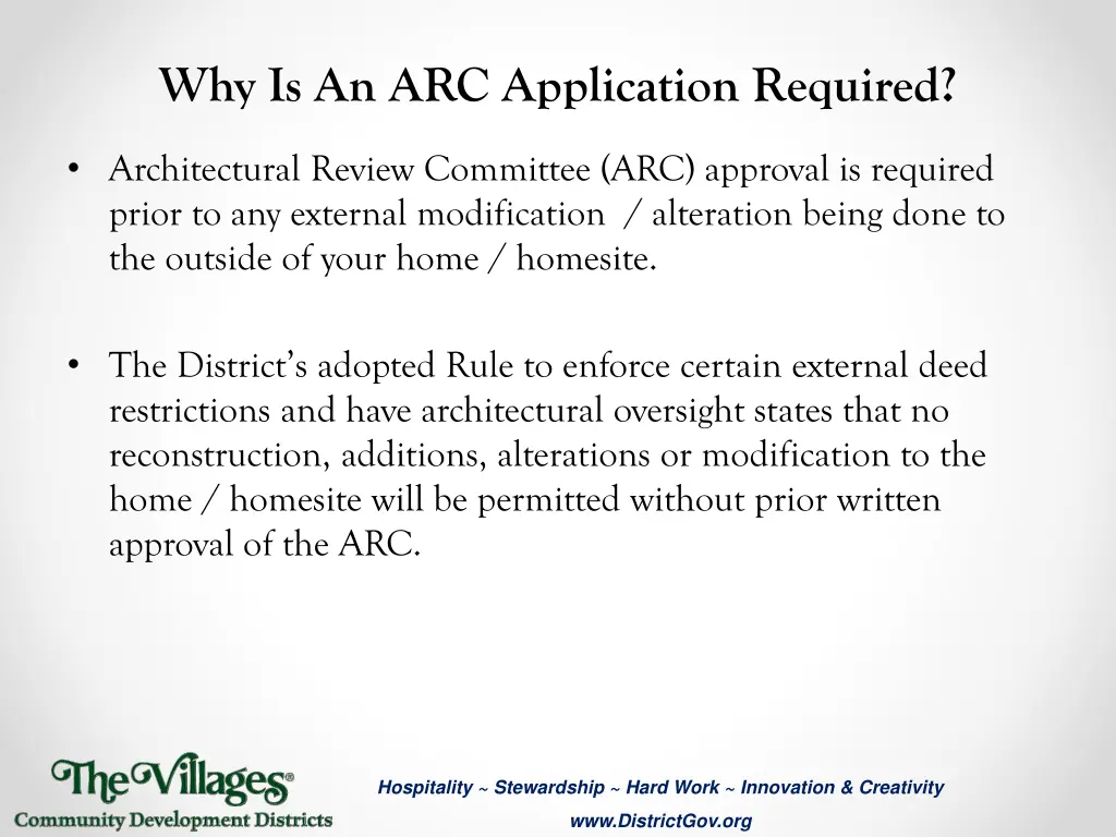 why is an arc application required