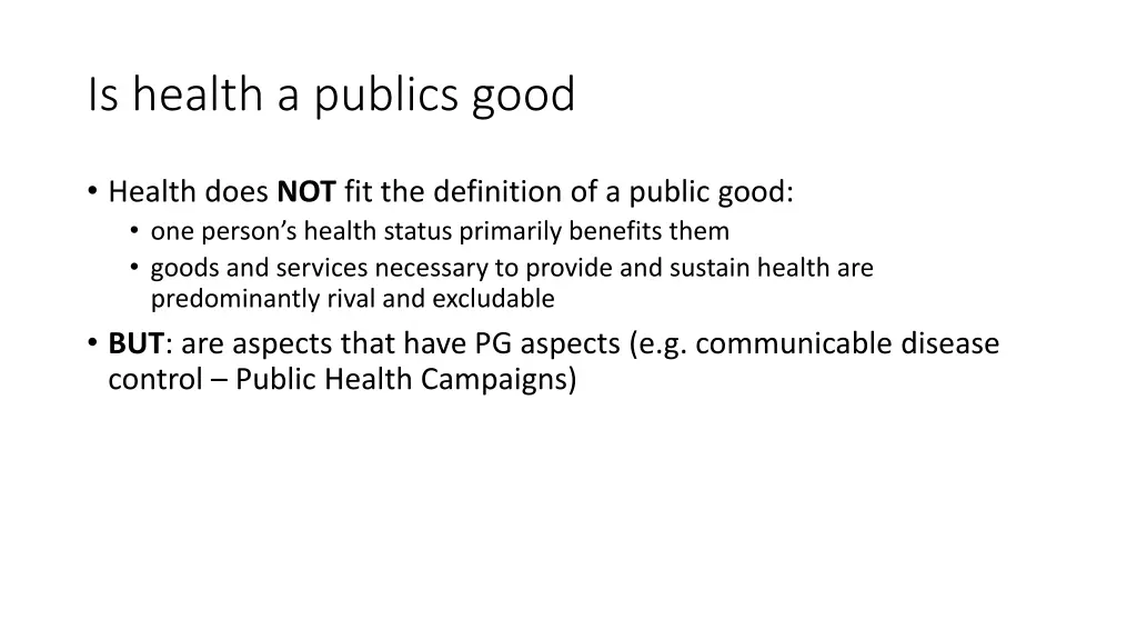is health a publics good
