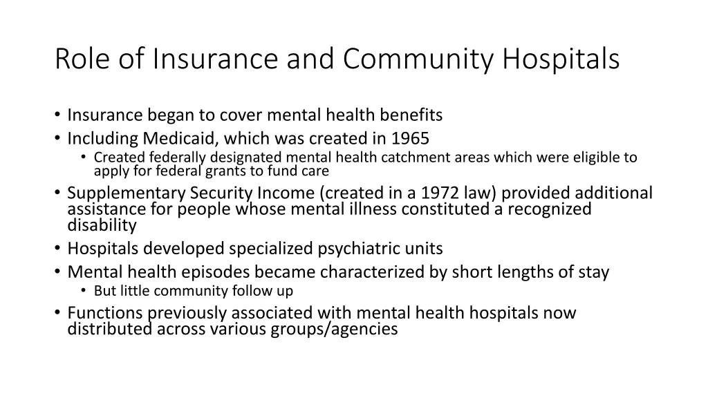role of insurance and community hospitals