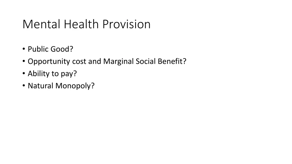 mental health provision