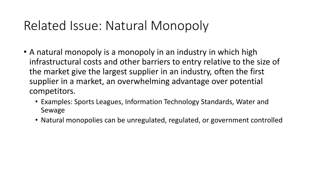 related issue natural monopoly
