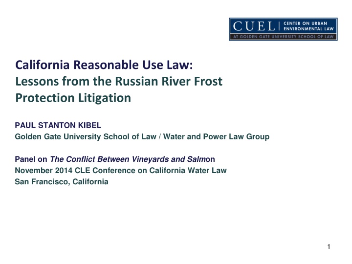 california reasonable use law lessons from