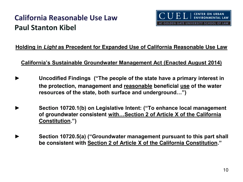 california reasonable use law paul stanton kibel 8