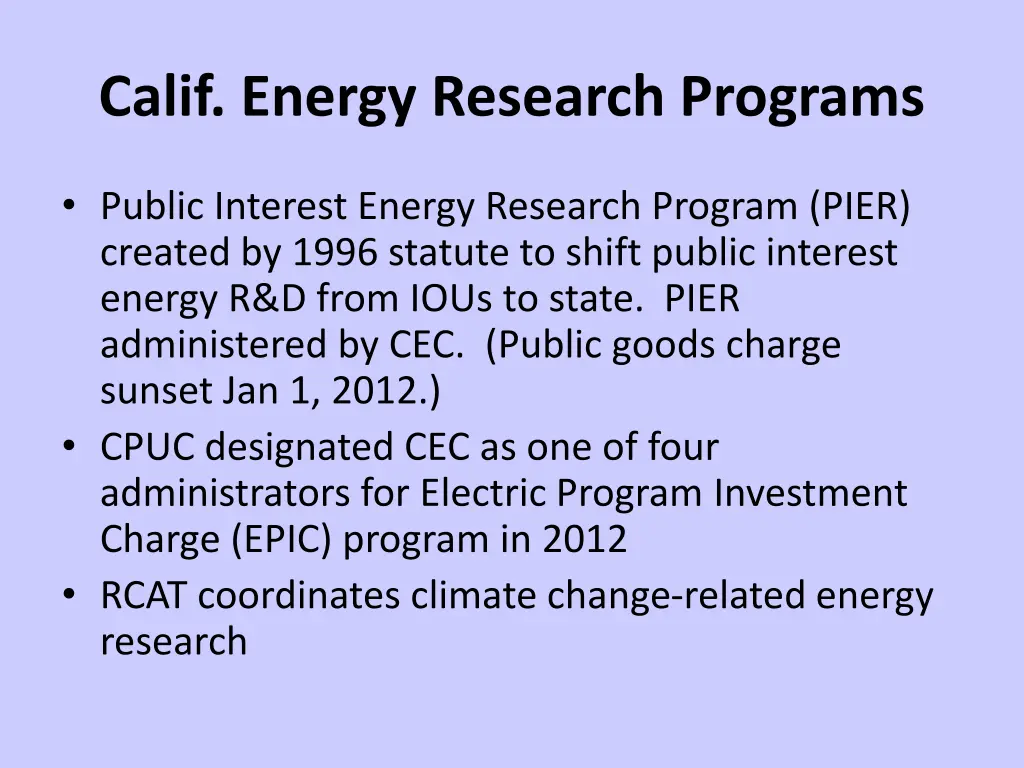 calif energy research programs