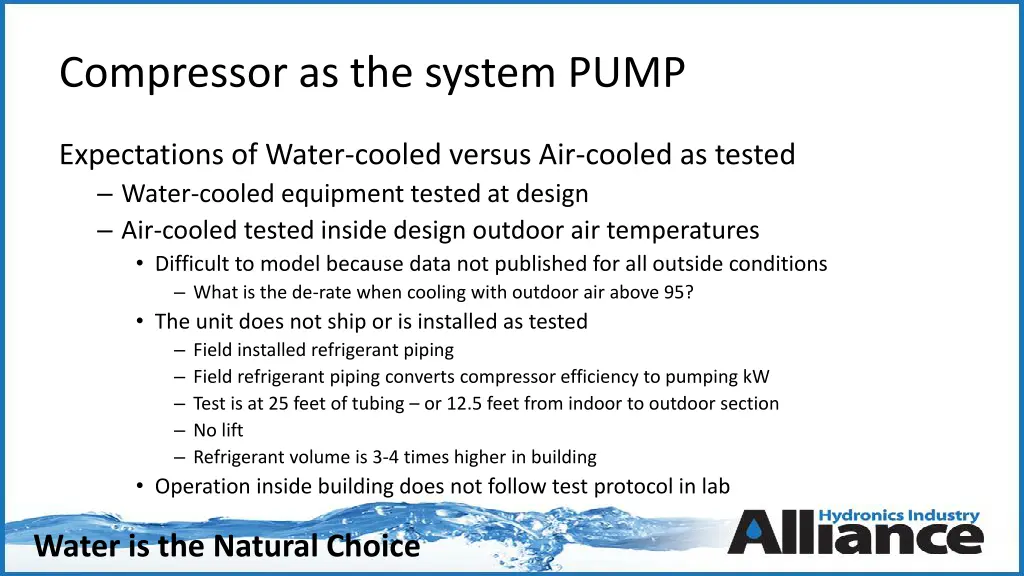 compressor as the system pump