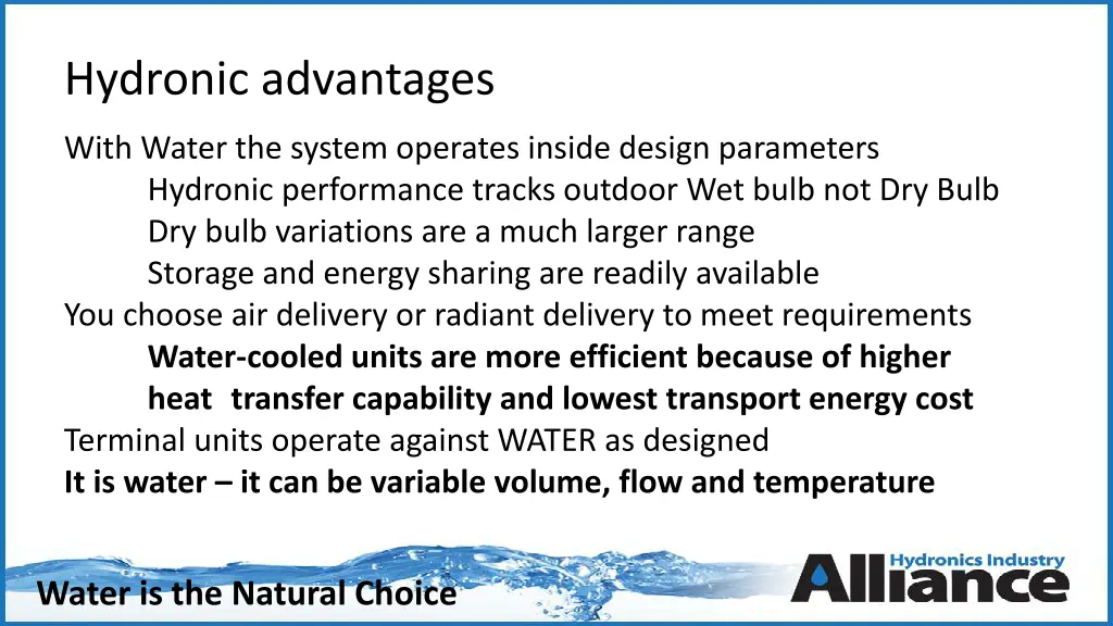 hydronic advantages