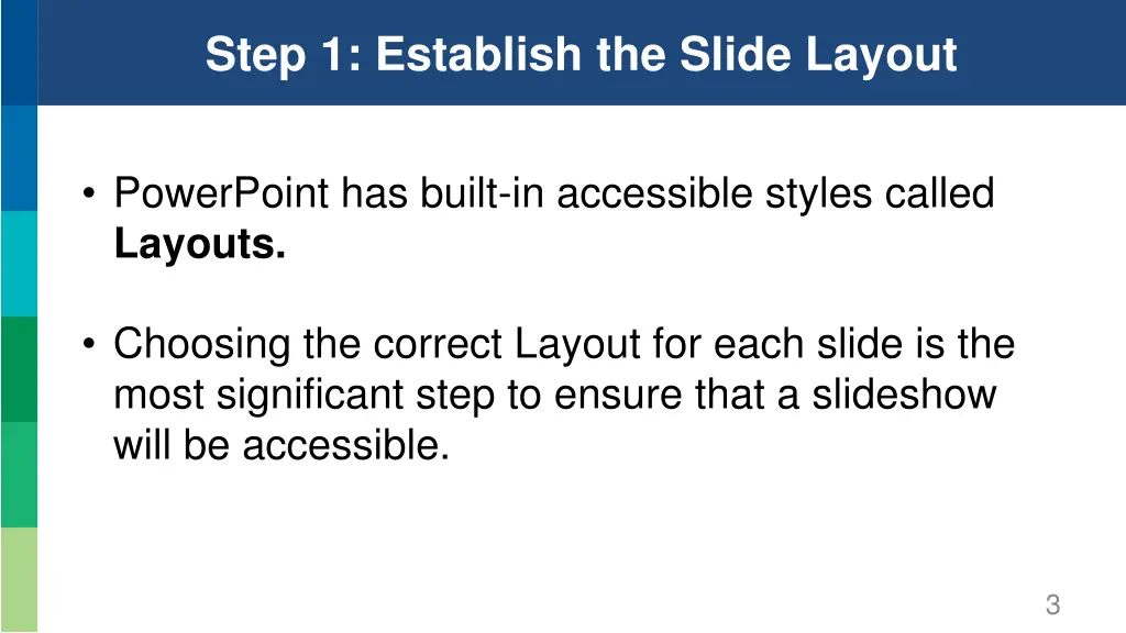 step 1 establish the slide layout