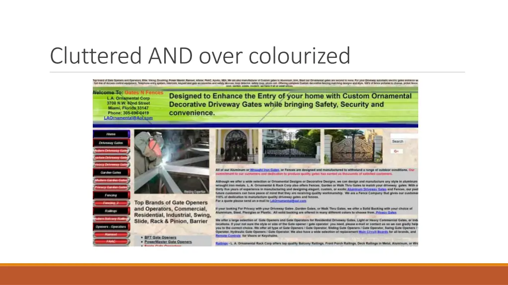 cluttered and over colourized