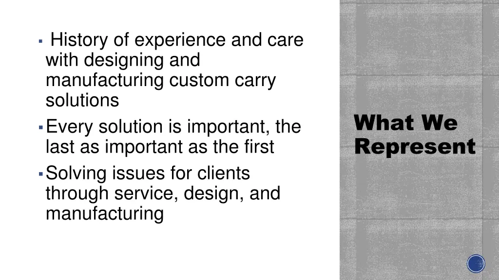history of experience and care with designing