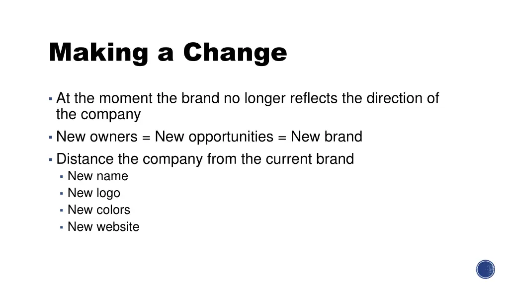 making a change