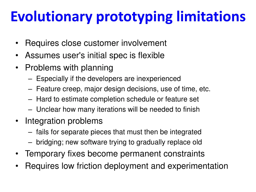 evolutionary prototyping limitations