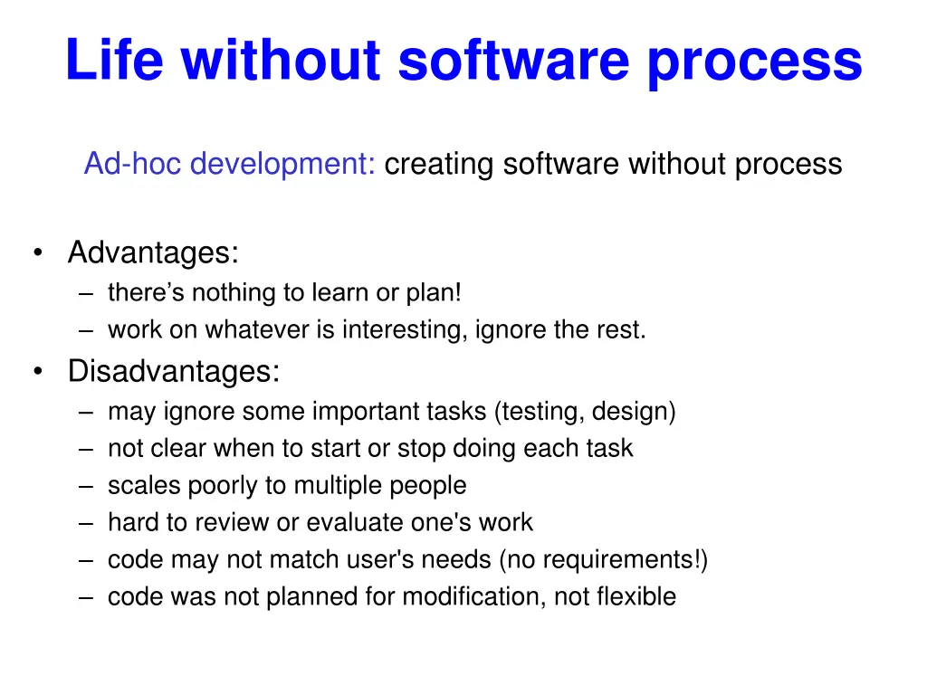 life without software process