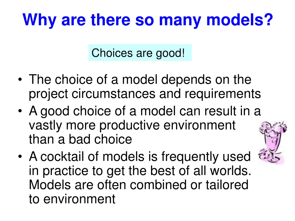 why are there so many models