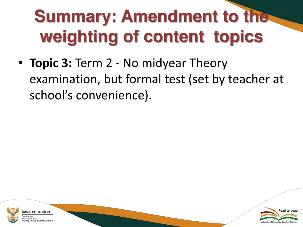 summary amendment to the weighting of content