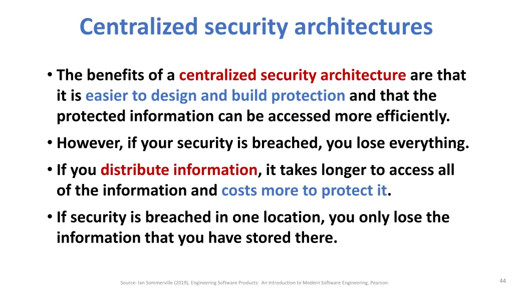 centralized security architectures