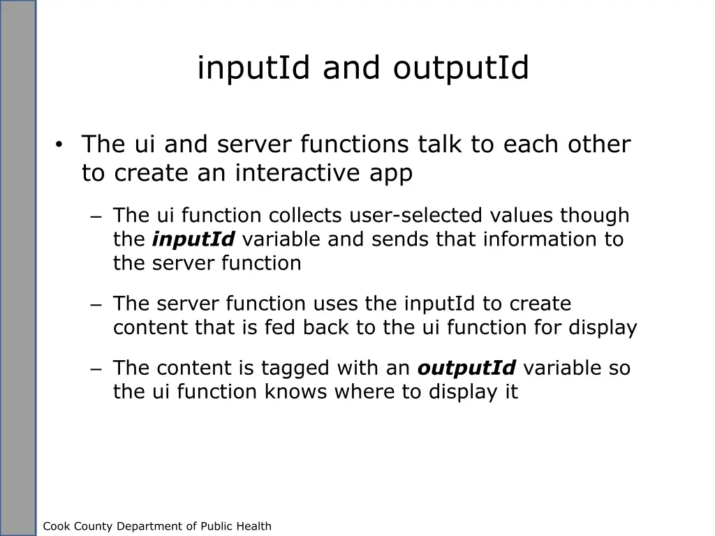 inputid and outputid