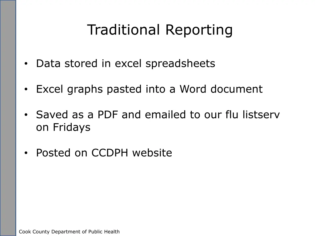 traditional reporting 1