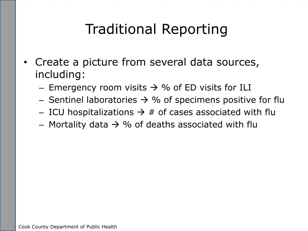 traditional reporting